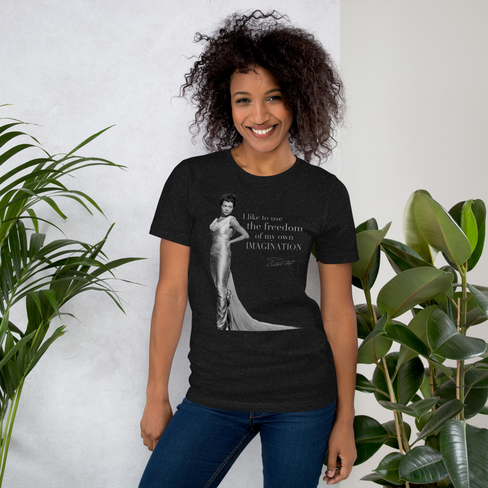 Purr-fect- Eartha shirt- "I like to use the freedom of my own imagination"